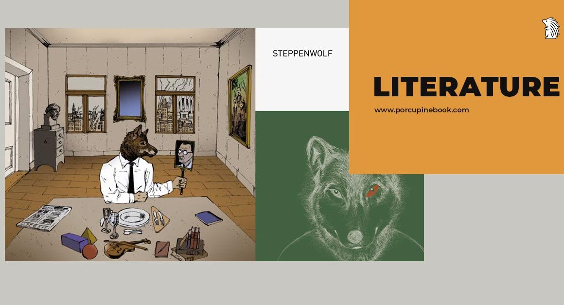 ว่าด้วยเรื่องราวเกี่ยวกับ หมาป่าผู้โดดเดี่ยว–Steppenwolf นวนิยายของ แฮร์มานน์ เฮสเซอ